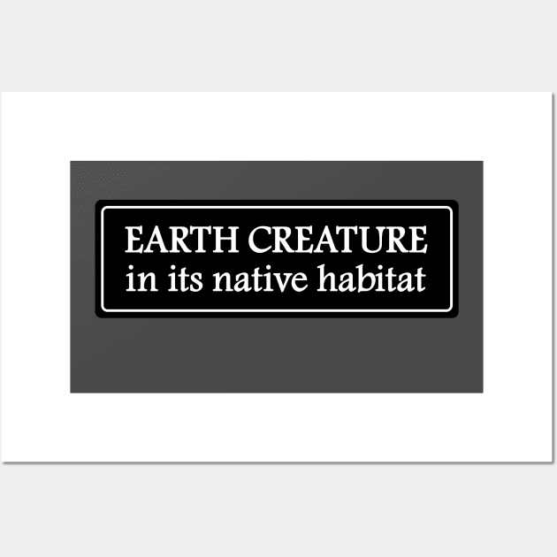 Earth Creature in his native habitat Wall Art by Heyday Threads